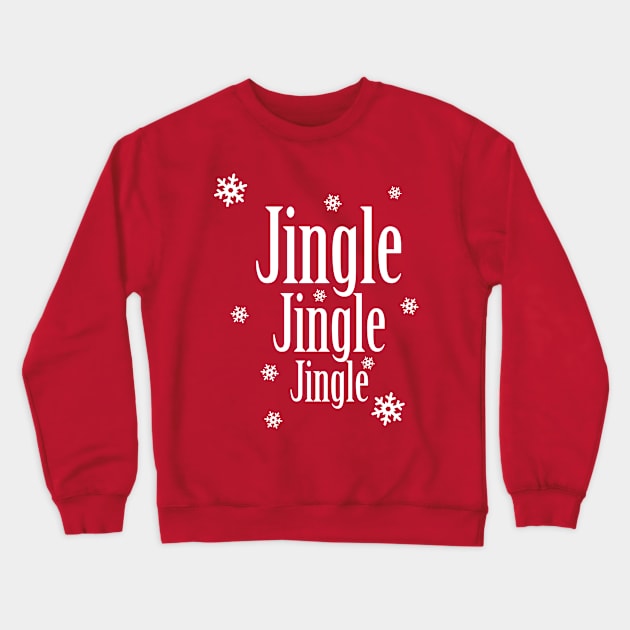 Jingle Jingle Jingle Cute Christmas Crewneck Sweatshirt by KevinWillms1